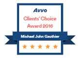 Avvo Clients' Choice Award 2016 Michael John Gauthier